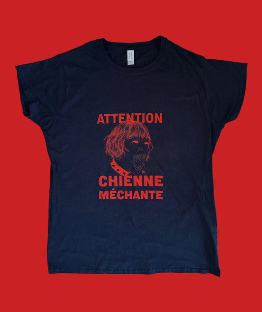 T-shirt - Chienne Méchante